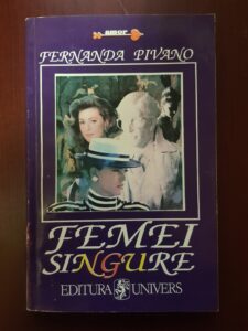 Fernanda Pivano - Femei singure