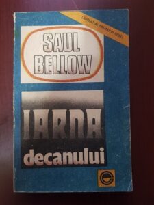 Saul Bellow - Iarna decanului