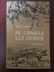 Adina Nanu - Pe urmele lui Durer