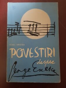 Ionel Hristea - Povestiri despre George Enescu