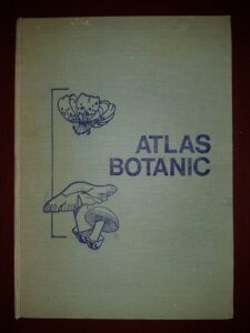 Lucia Popovici, Constanta Moruzi, Ion Toma - Atlas Botanic (1985)