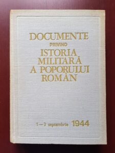 Documente privind istoria militara a poporului roman 1-3 Septembrie
