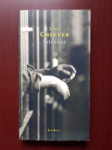 John Cheever - Falconer