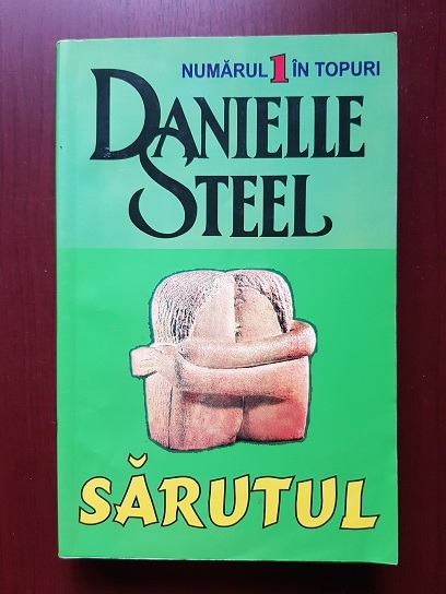 Danielle Steel - Sarutul