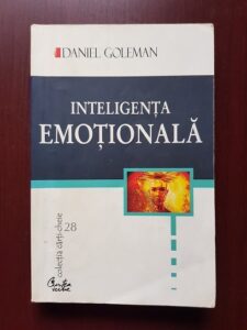 Daniel Goleman - Inteligenta emotionala