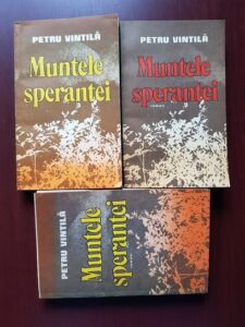 Petru Vintila - Muntele sperantei 3 volume