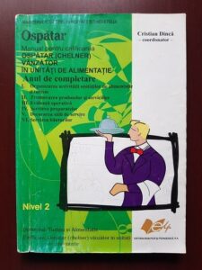 Cristian Dinca - Ospatar. Manual pentru calificarea Ospatar (Chelner)