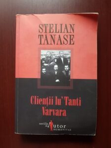 Stelian Tanase - Clientii lu Tanti Varvara
