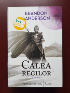 Brandon Sanderson - Arhiva luminii de furtuna, volumul 1. Calea regilor