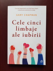 Gary Chapman - Cele cinci limbaje ale iubirii