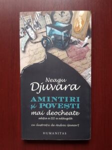 Neagu Djuvara - Amintiri si povesti mai deocheate