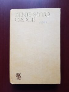 Benedetto Croce - Estetica (1971, editie cartonata)