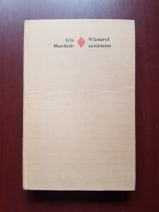 Iris Murdoch - Vlastarul cuvintelor (1981, editie cartonata)