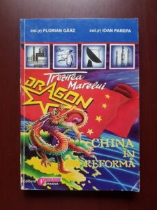 Florian Garz - Trezirea Marelui Dragon. China in reforma