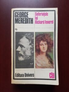 George Meredith - Suferintele lui Richard Feverel