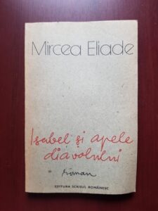 Mircea Eliade - Isabel si apele diavolului
