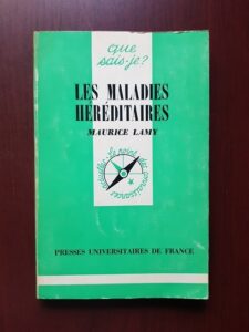 Maurice Lamy - Les Maladies Hereditaires (1965)