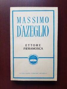 Massimo D'Azeglio - Ettore Fieramosca