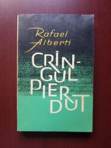 Rafael Alberti - Cringul pierdut