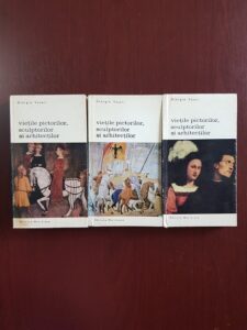 Giorgio Vasari - Vietile pictorilor, sculptorilor si arhitectilor 3 volume