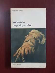 Madeleine Hours - Secretele capodoperelor