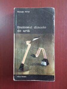 Gheorghe Achitei - Frumosul dincolo de arta