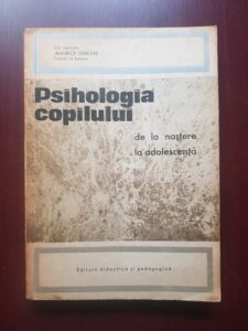 Maurice Debesse - Psihologia copilului de la nastere la adolescenta