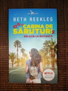 Beth Reekles - Cabina de saruturi 2. Relatie la distanta