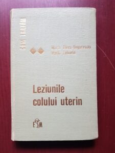 Maria Alecu Ungureanu - Cum tratam leziunile colului uterin
