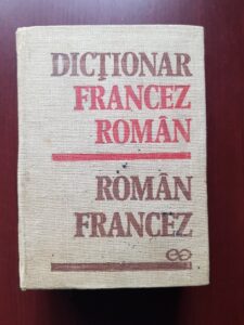 Gheorghina Hanes - Dictionar Francez-Roman, Roman-Francez