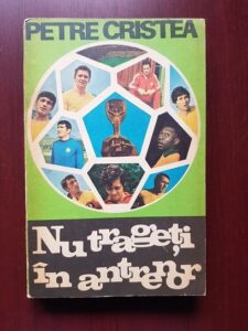 Petre Cristea - Nu trageti in antrenor (1971)