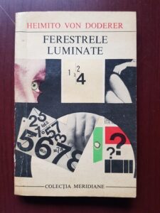 Heimito von Doderer - Ferestrele luminate