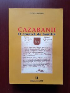 Eugen Dimitriu - Cazabanii. O cronica de familie