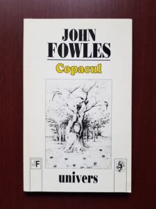 John Fowles - Copacul