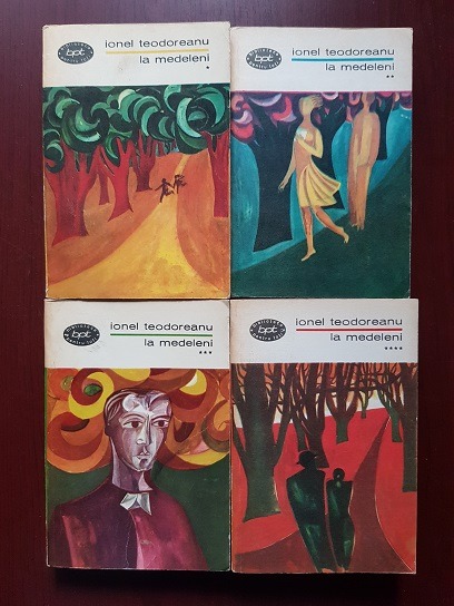 Ionel Teodoreanu - La Medeleni 4 volume