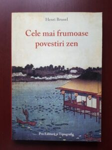 Henri Brunel - Cele mai frumoase povestiri Zen