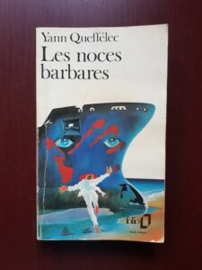 Yann Queffelec - Les noces barbares