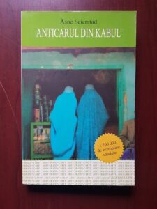 Asne Seierstad - Anticarul din Kabul
