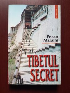 Fosco Maraini - Tibetul secret