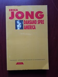 Erica Jong - Dansand spre America