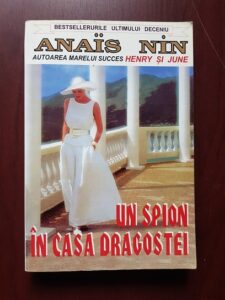 Anais Nin - Un spion in casa dragostei. Triunghiul Venerei