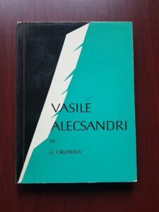 George Calinescu - Vasile Alecsandri