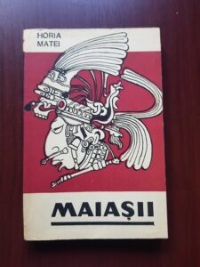 Horia Matei - Maiasii