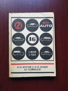 Sureia Muedin - 40 de defectiuni si 40 de depanari ale automobilelor