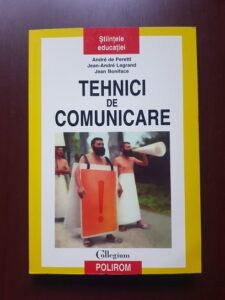 Andre de Peretti - Tehnici de comunicare