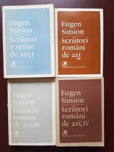Eugen Simion - Scriitori romani de azi 4 volume (1978-1989)