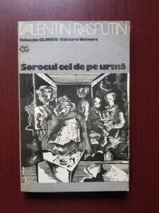 Valentin Rasputin - Sorocul cel de pe urma