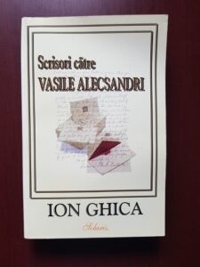 Ion Ghica - Scrisori catre Vasile Alecsandri