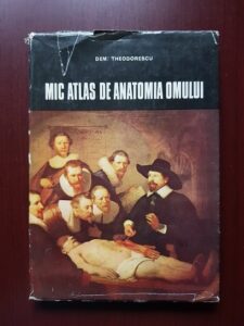 Dem. Theodorescu - Mic atlas de anatomia omului
