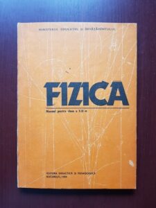 D. Ciobotaru - Fizica. Manual pentru clasa a XII-a (1986)